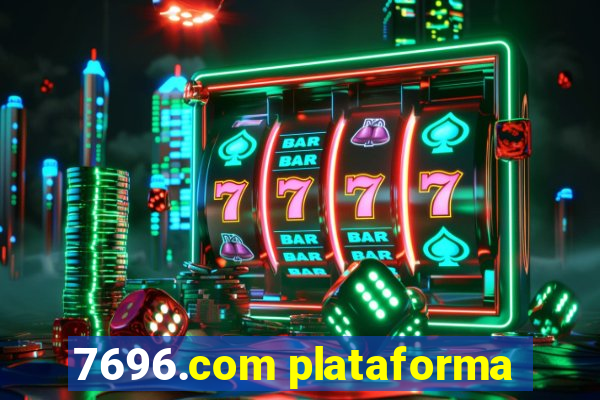 7696.com plataforma